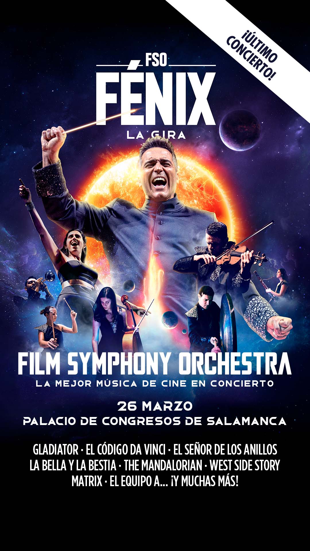 Fénix la Gira Film Symphony Orchestra 26 marzo 2022 Palacio de Congresos de Salamanca