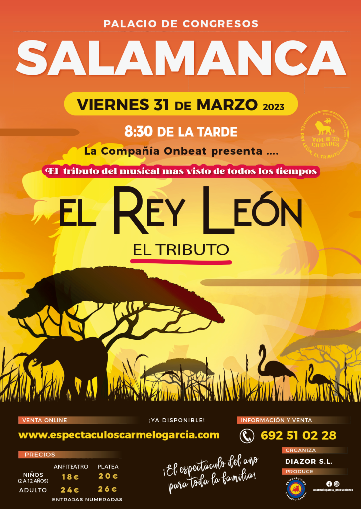 El Rey Leon Salamanca Palacio de Congresos