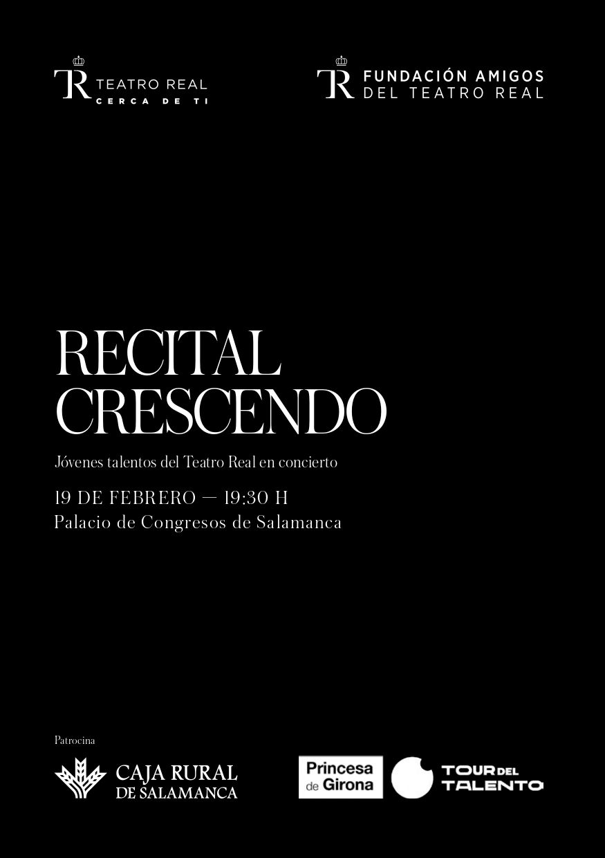 CRESCENDO, Recital del Teatro Real en Salamanca