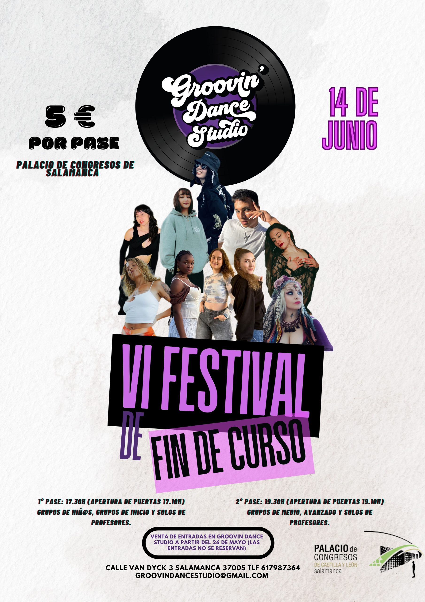 VI FESTIVAL DE FIN DE CURSO - GROOVIN' DANCE STUDIO