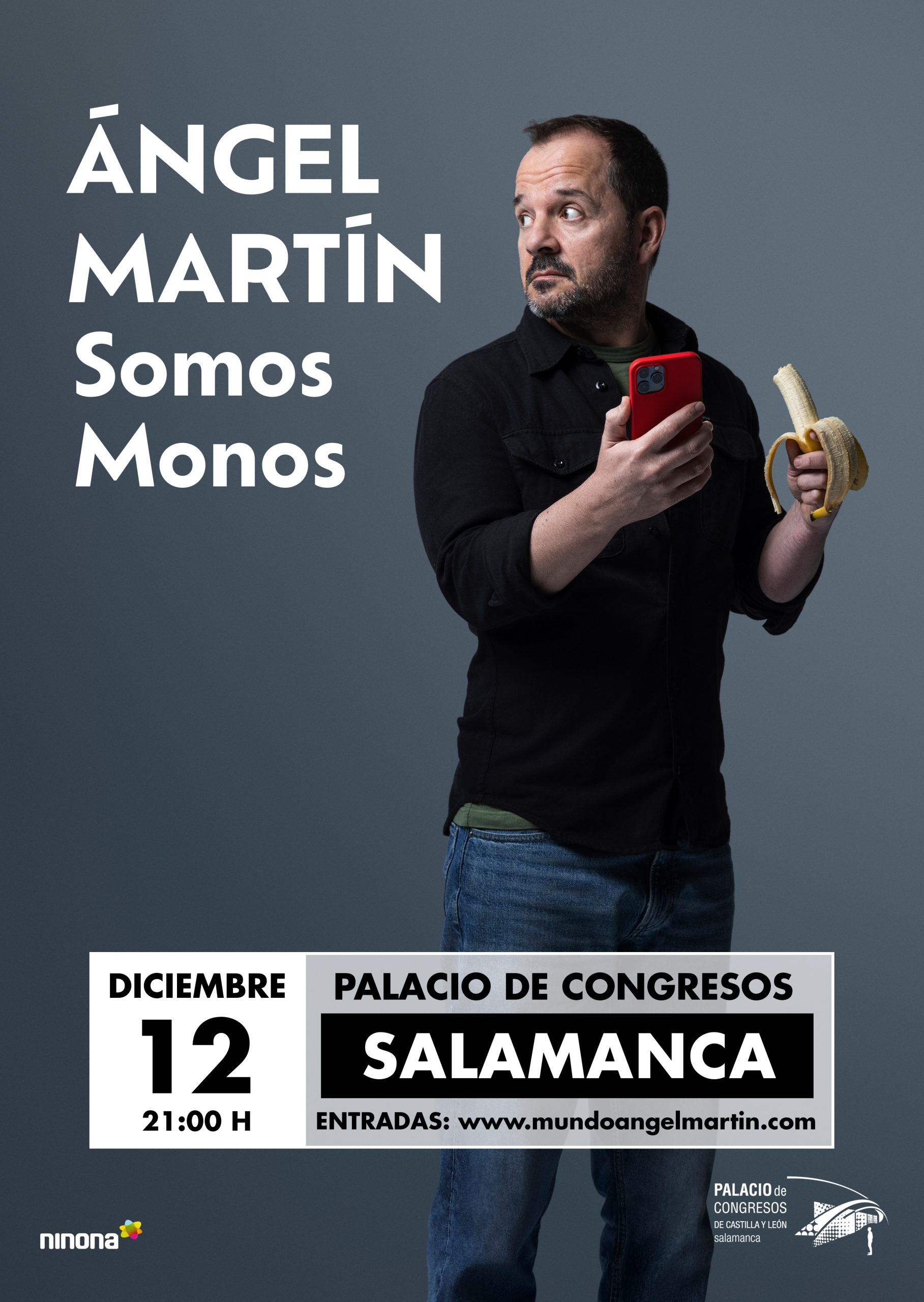 Cartel Ángel Martín "Somos Monos"