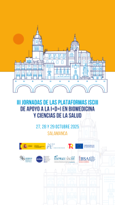 III Jornadas de las Plataformas ISCIII en Salamanca
