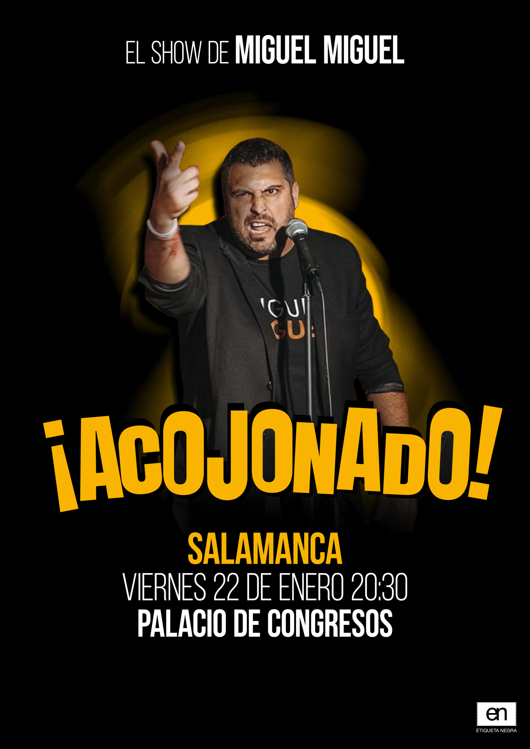 Miguel Miguel en Salamanca 2027 con su espectáculo ¡Acojonado!